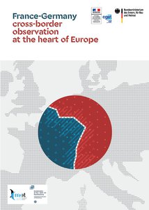 Brochure published in the wake of the Aachen Treaty: "France-Germany: cross-border observation at the heart of Europe"