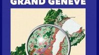 Atlas du Grand Genève : état des lieux pour un progrès durable